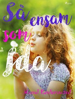 Så ensam som Ida (eBook, ePUB) - Reuterswärd, Maud