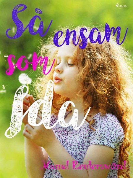 Så ensam som Ida (eBook, ePUB)