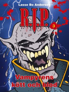 Cover R.I.P. 3 - Vampyrens kött och blod (eBook, ePUB)