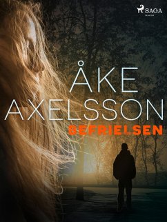 Befrielsen (eBook, ePUB) - Axelsson, Åke