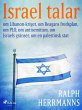 Israel talar: om Libanon-kriget, om... - Bild 1