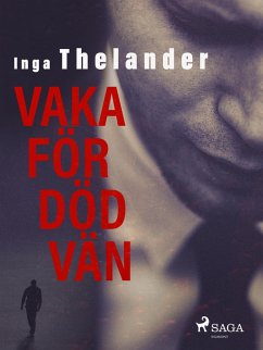Cover Vaka för död vän (eBook, ePUB)