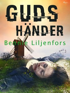 Guds händer (eBook, ePUB) - Liljenfors, Bennie
