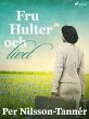 Fru Hulter och livet (eBook, ePUB) - Bild 1