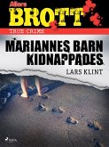 Mariannes barn kidnappades (eBook, ePUB)