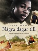 Några dagar till (eBook, ePUB)