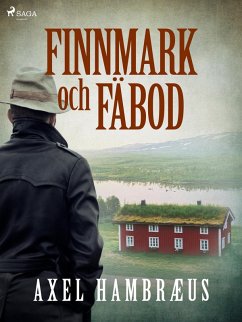 Finnmark och fäbod (eBook, ePUB) - Hambræus, Axel