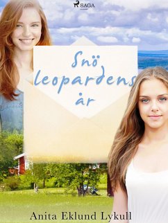 Snöleopardens år (eBook, ePUB) - Lykull, Anita Eklund