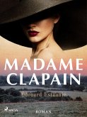 Madame Clapain: roman (eBook, ePUB)