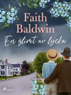 En glimt av lycka (eBook, ePUB) - Baldwin, Faith