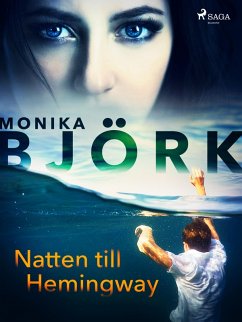 Natten till Hemingway (eBook, ePUB) - Björk, Monika