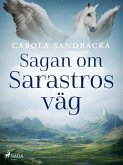 Sagan om Sarastros väg (eBook, ePUB)