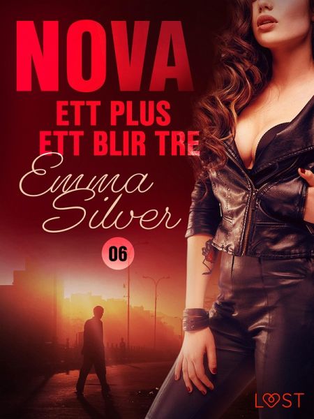 Nova 6: Ett plus ett blir tre (eBook, ePUB) Nova 6: Ett plus ett blir tre (eBook, ePUB)