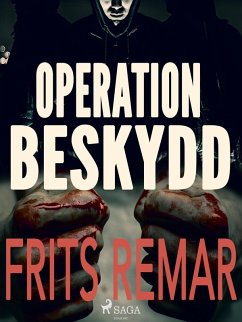 Operation Beskydd (eBook, ePUB) - Remar, Frits
