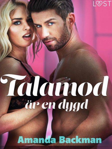 Tålamod är en dygd - erotisk novell (eBook, ePUB) Tålamod är en dygd - erotisk novell (eBook, ePUB)