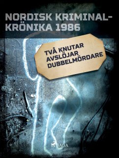 Cover Två knutar avslöjar dubbelmördare (eBook, ePUB)