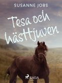 Tesa och hästtjuven (eBook, ePUB)