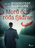 Mord och röda fjädrar (eBook, ePUB)