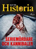 Seriemördare och kannibaler (eBook, ePUB)