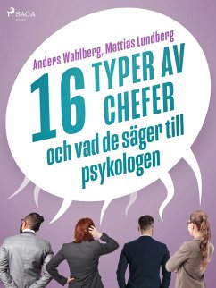 Cover 16 typer av chefer - och vad de säger till psykologen (eBook, ePUB)