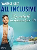 All inclusive - En eskorts bekännelser 10 (eBook, ePUB)