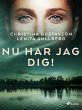 Nu har jag dig! (eBook, ePUB) - Bild 1