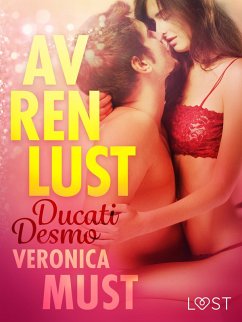 Cover Av ren lust: Ducati Desmo (eBook, ePUB)