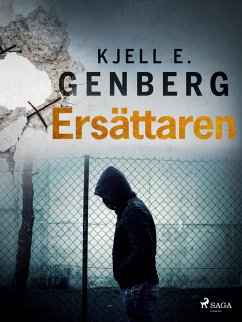 Ersättaren (eBook, ePUB) - Genberg, Kjell E.