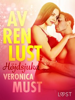 Cover Av ren lust: Höjdsjuka (eBook, ePUB)