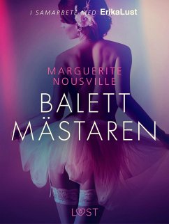 Balettmästaren - erotisk novell (eBook, ePUB) - Nousville, Marguerite