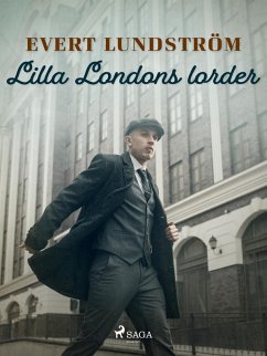 Lilla Londons lorder (eBook, ePUB) - Lundström, Evert