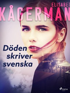 Döden skriver svenska (eBook, ePUB) - Kågerman, Elisabet