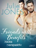 Friends with Benefits: Jacks perspektiv (eBook, ePUB)