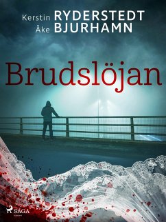 Brudslöjan (eBook, ePUB) - Bjurhamn, Åke; Ryderstedt, Kerstin