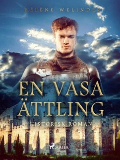 En Vasaättling: historisk roman (eBook, ePUB) - Welinder, Hélène