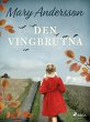 Den vingbrutna (eBook, ePUB) - Bild 1