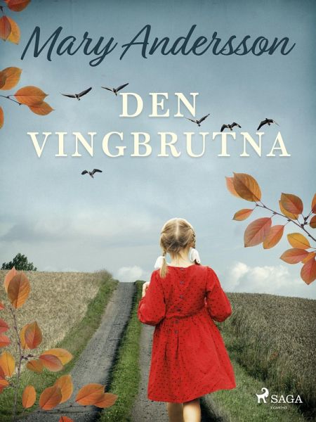 Den vingbrutna (eBook, ePUB)