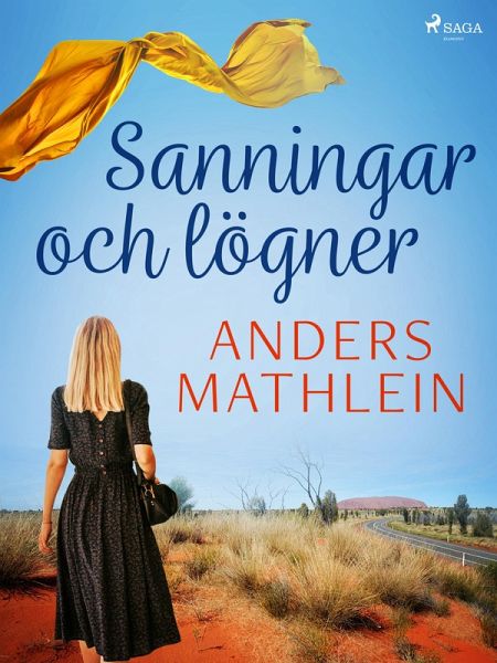 Sanningar och lögner (eBook, ePUB)