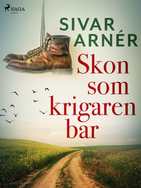 Skon som krigaren bar (eBook, ePUB) Skon som krigaren bar (eBook, ePUB)