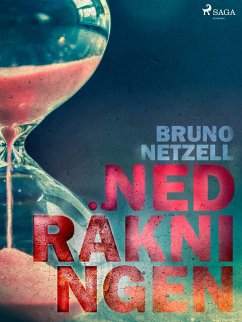 Nedräkningen (eBook, ePUB) - Netzell, Bruno