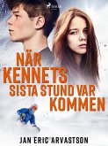 När Kennets sista stund var kommen (eBook, ePUB)