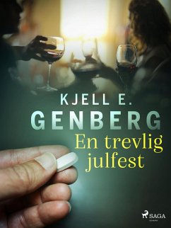 En trevlig julfest (eBook, ePUB) - Genberg, Kjell E.