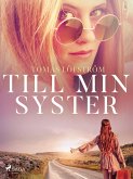 Till min syster (eBook, ePUB)