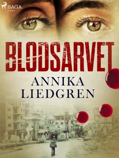 Blodsarvet (eBook, ePUB) - Liedgren, Annika