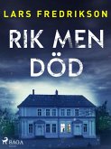Rik men död (eBook, ePUB)