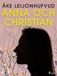 Anna och Christian (eBook, ePUB) - Bild 1