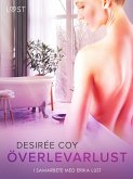 Överlevarlust - Erotisk novell (eBook, ePUB)