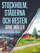 Stockholm, städerna och resten (eBook,... - Bild 1
