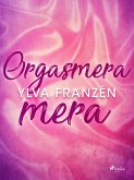 Orgasmera mera (eBook, ePUB)