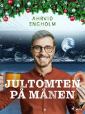 Jultomten på månen (eBook, ePUB)